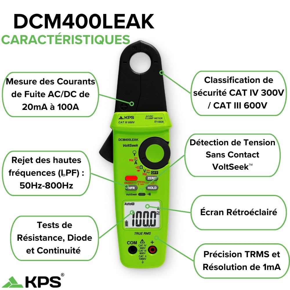 KPS DCM400LEAK Pince TRMS fuites AC/DC 100A NCV LPF CAT IV/III
