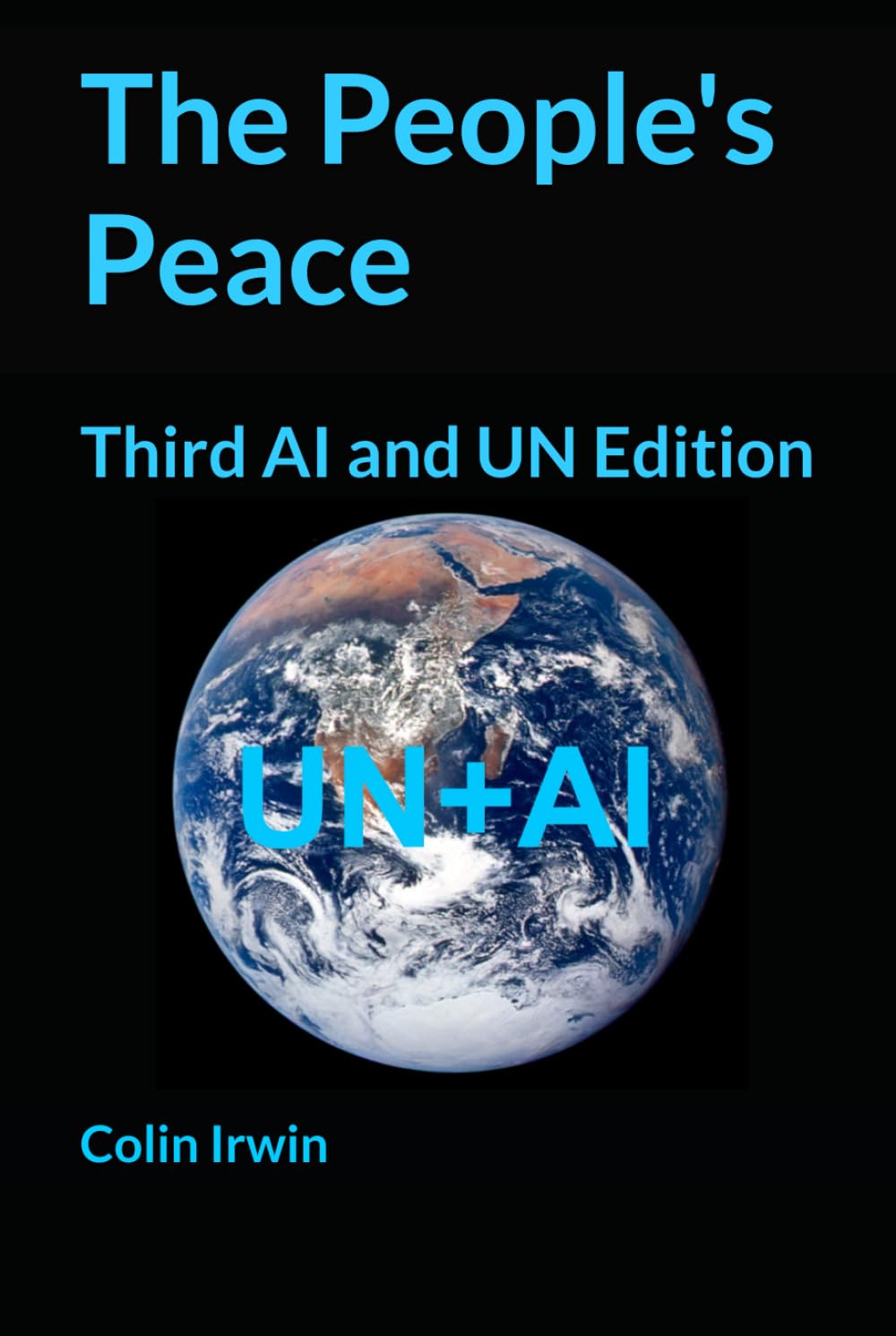 The People's Peace: Third AI and UN Edition