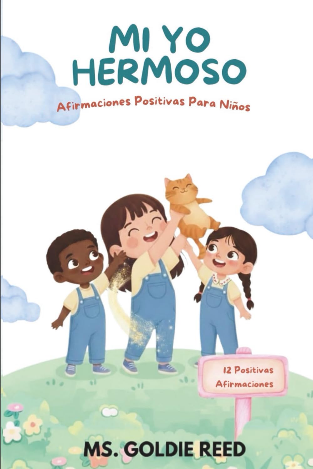MI YO HERMOSO: Afirmaciones Positivas para Niños