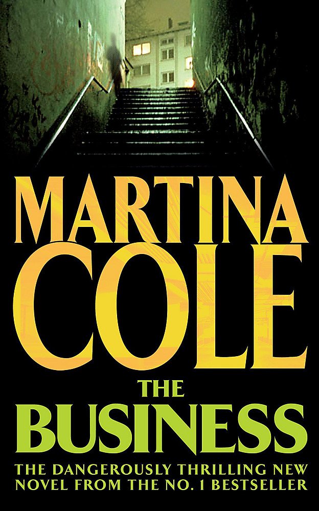 Business: A compelling suspense thriller of danger and destruction