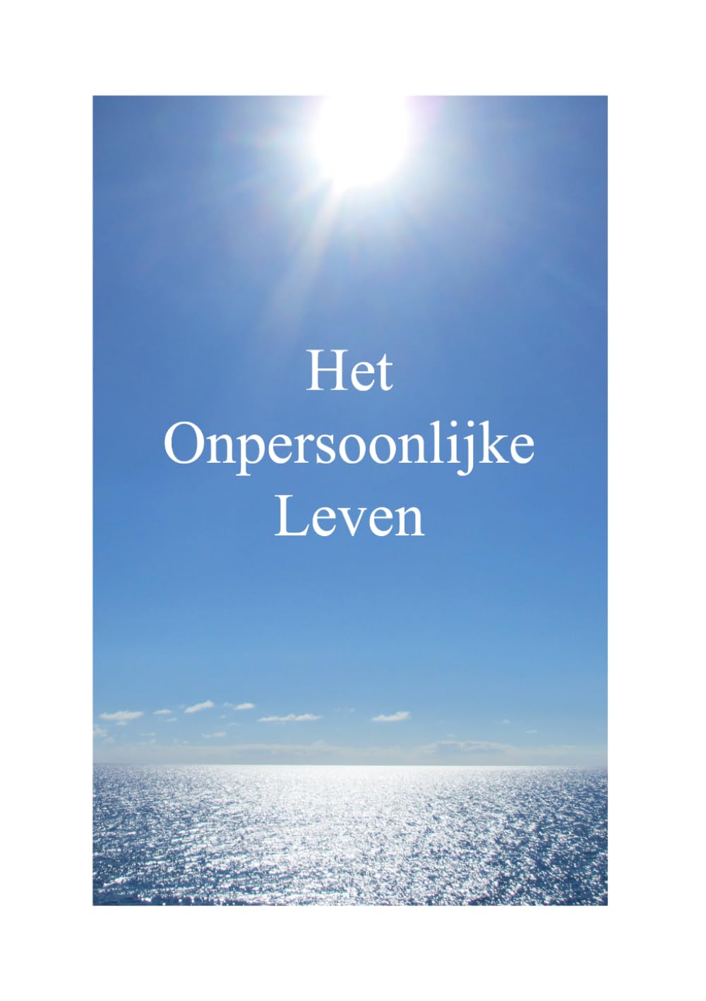 Het Onpersoonlijke Leven