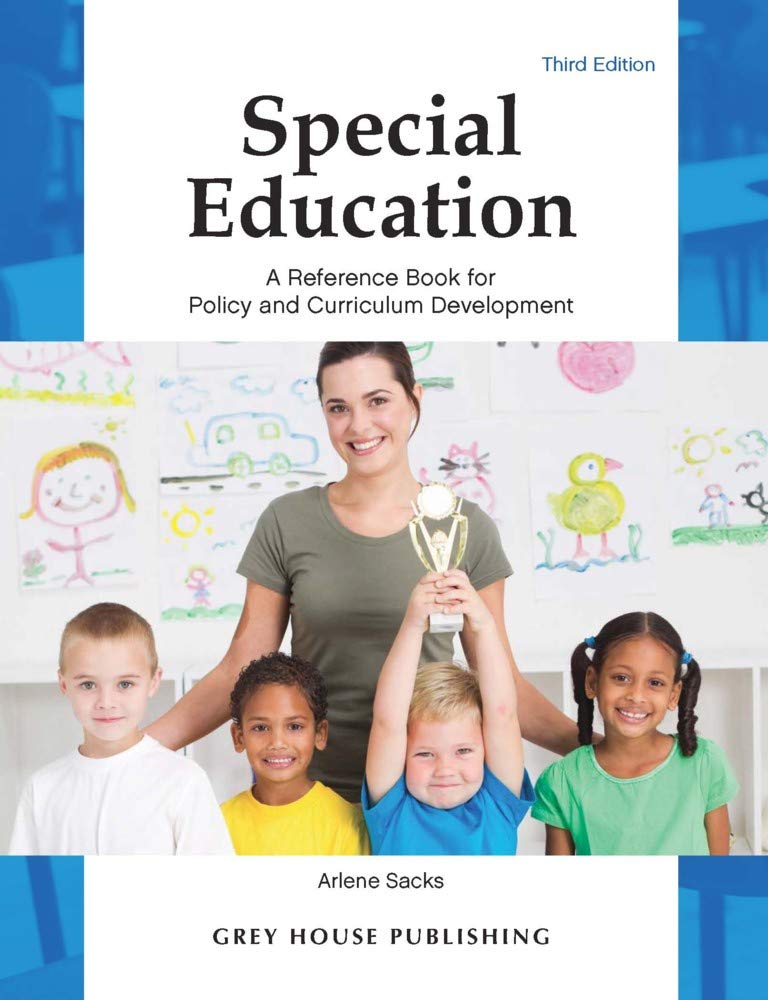 Special Education: A Reference Book for Policy & Curriculum Development