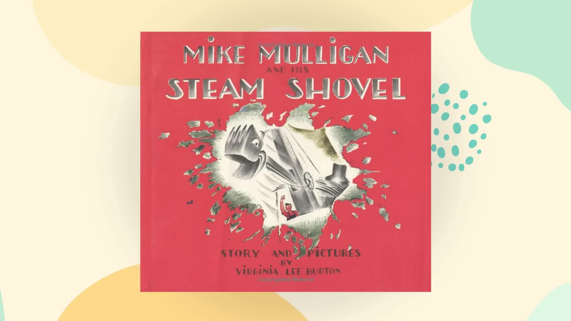 Mike Mulligan And His Steam Shovel (Picture Puffin S.)