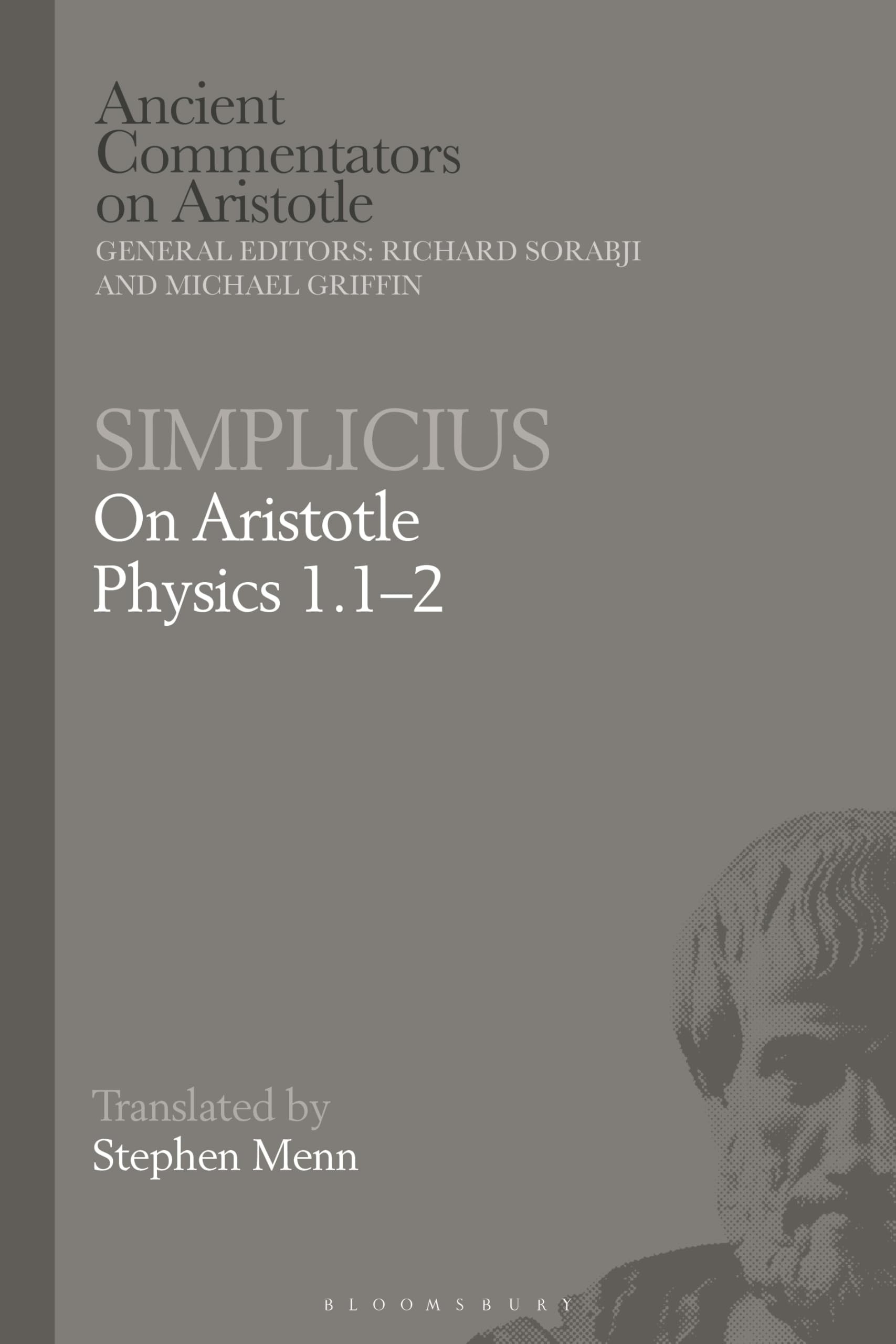Simplicius: On Aristotle Physics 1.12 by Stephen Menn - 9781350285729