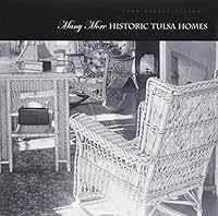 Many More Historic Tulsa Homes B000UTF20Y Book Cover