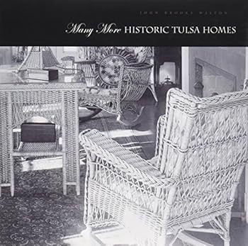 Hardcover Many More Historic Tulsa Homes Book