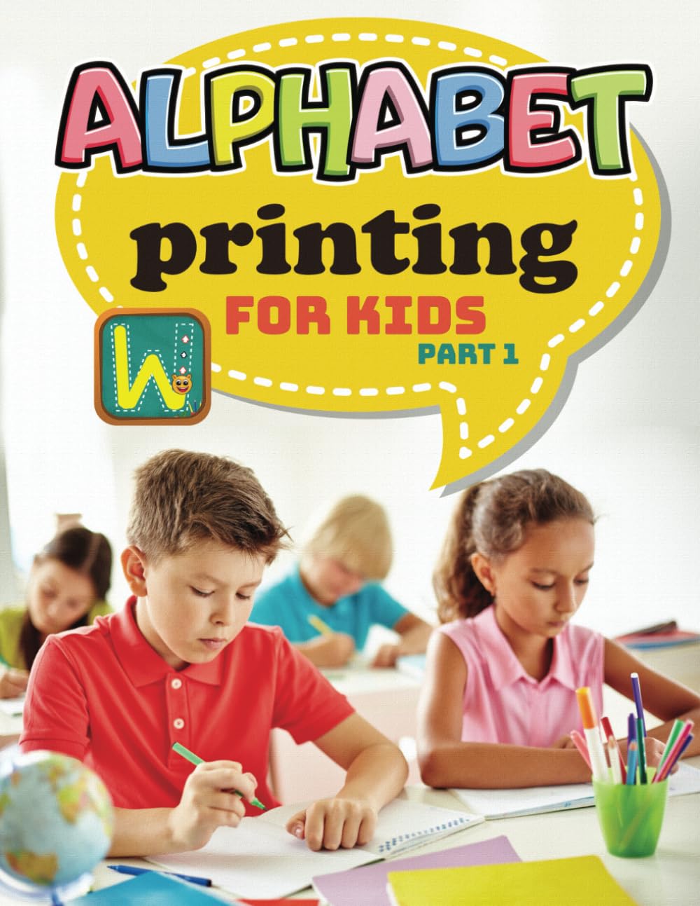 Alphabet printing for kids - part 1: Get ready for some fun practicing the art of printing the Alphabet and small words for kids.