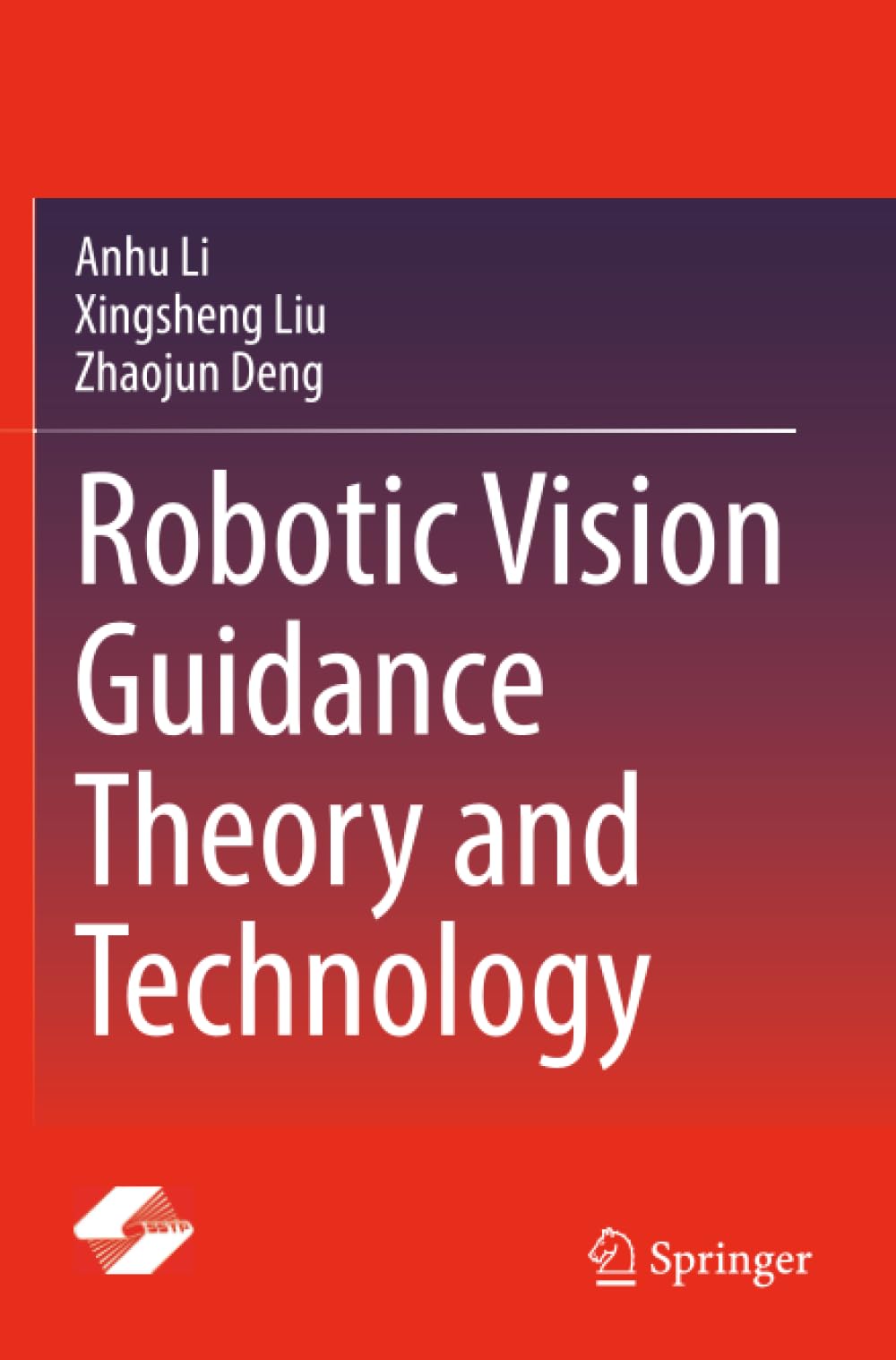 Robotic Vision Guidance Theory and Technology