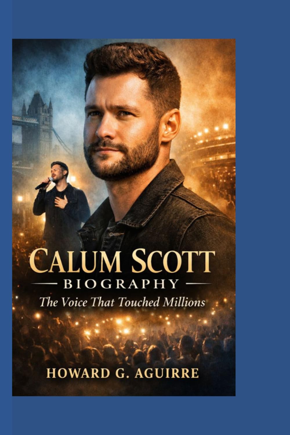 CALUM SCOTT BIOGRAPHY: The Voice That Touched Millions - How Passion, Pain, and Persistence Shaped a Modern Music Star