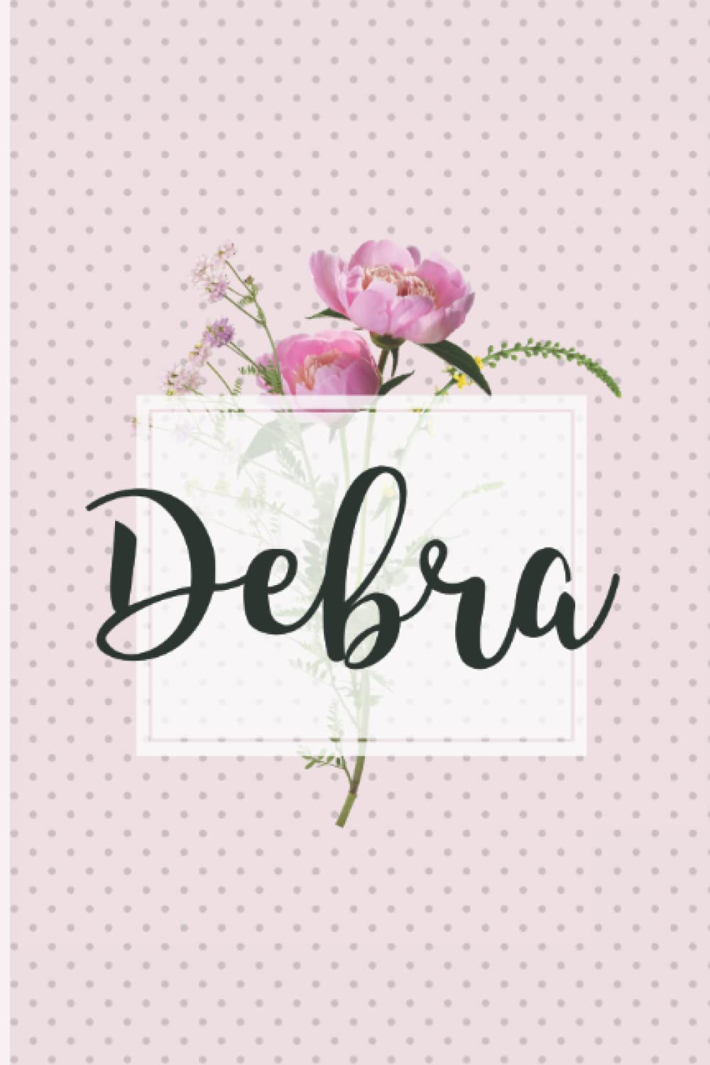 Debra Notebook: Women's Notepad / Journal / Notebook for Debra - Personalized Gift for Debra