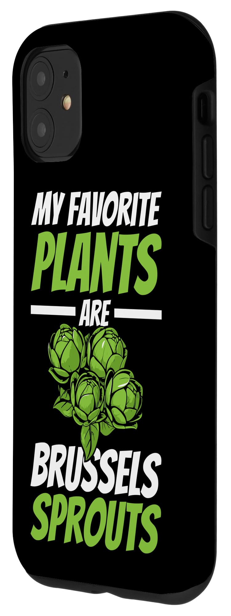 iPhone 11 Funny Sprouts Apparel Vegan Brussels Sprouts Veganism Case - Image 2