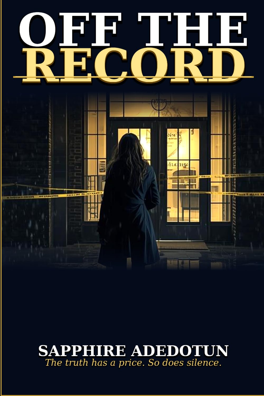 Off The Record: The Truth has a Price. So does Silence