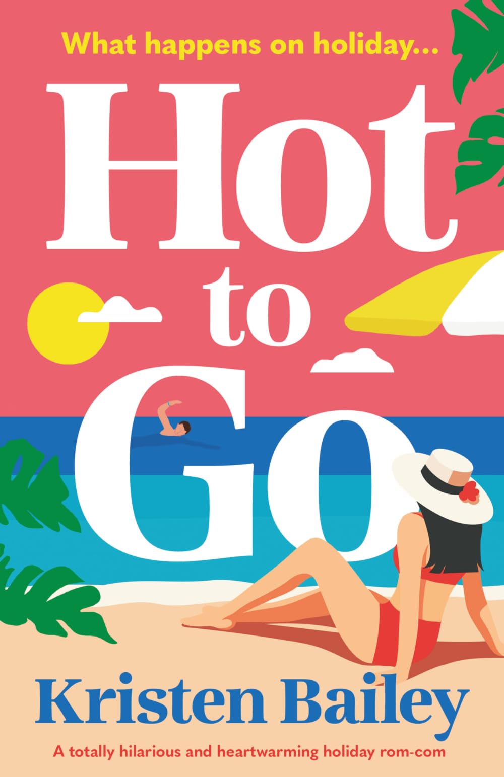 Hot to Go: A totally hilarious and heartwarming holiday rom-com