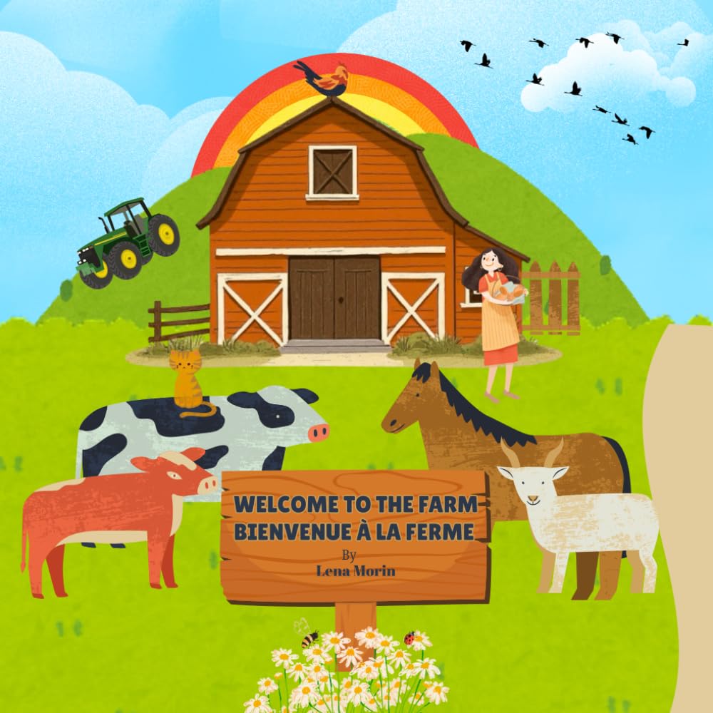 Welcome to the farm: Bienvenue à la ferme