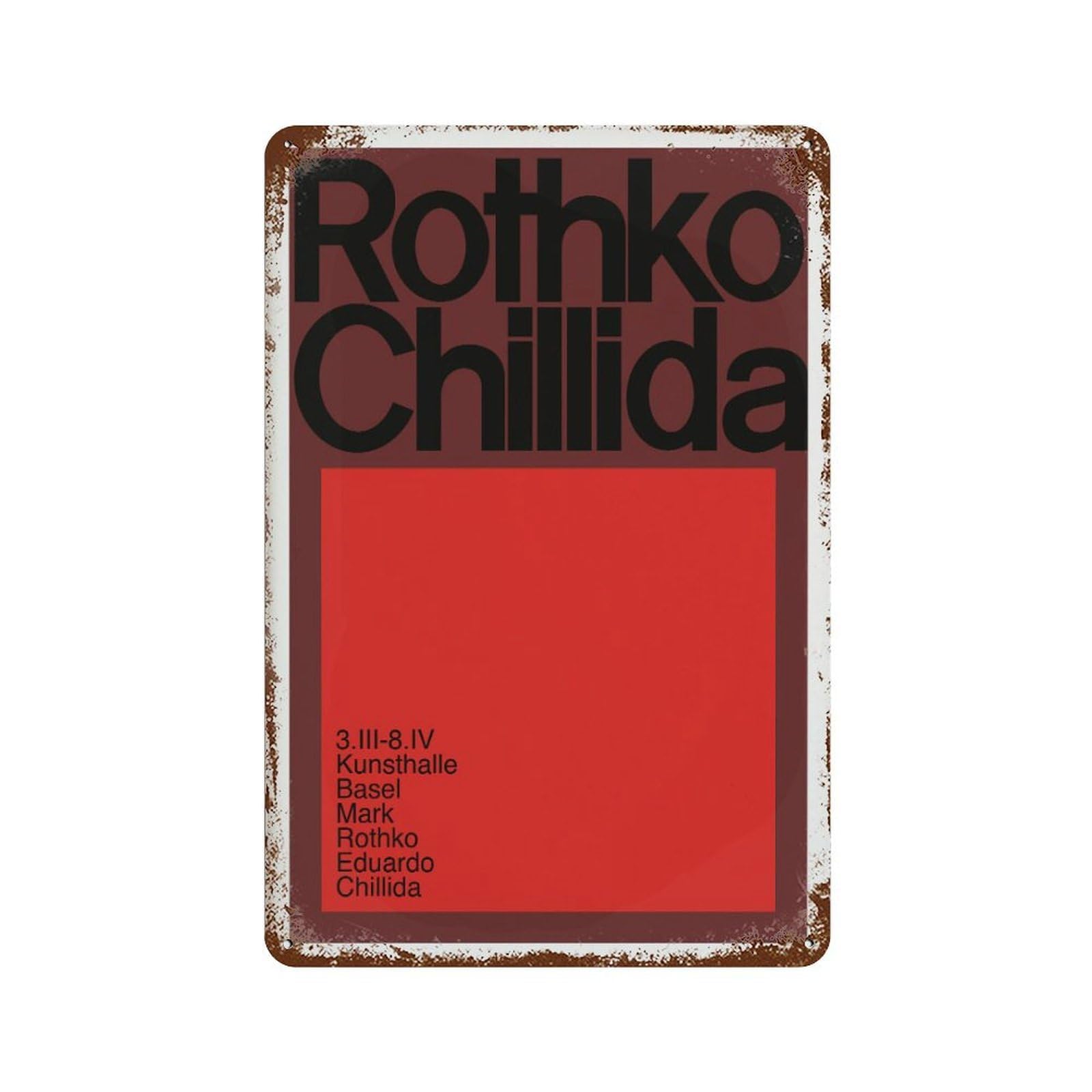 xiaoxiaoshen Rothko Chillida Exhibition Vintage Wall Decor Art Metal Tin Poster Modern Home Decor Art Home Bar Shop Decorations Vintage Sign 30x20cm