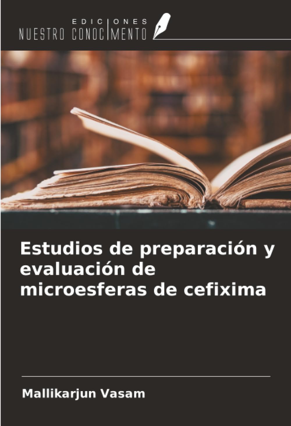 Estudios de preparación y evaluación de microesferas de cefixima
