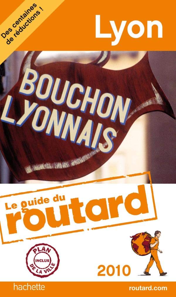 LYON 2010 Le Routard
