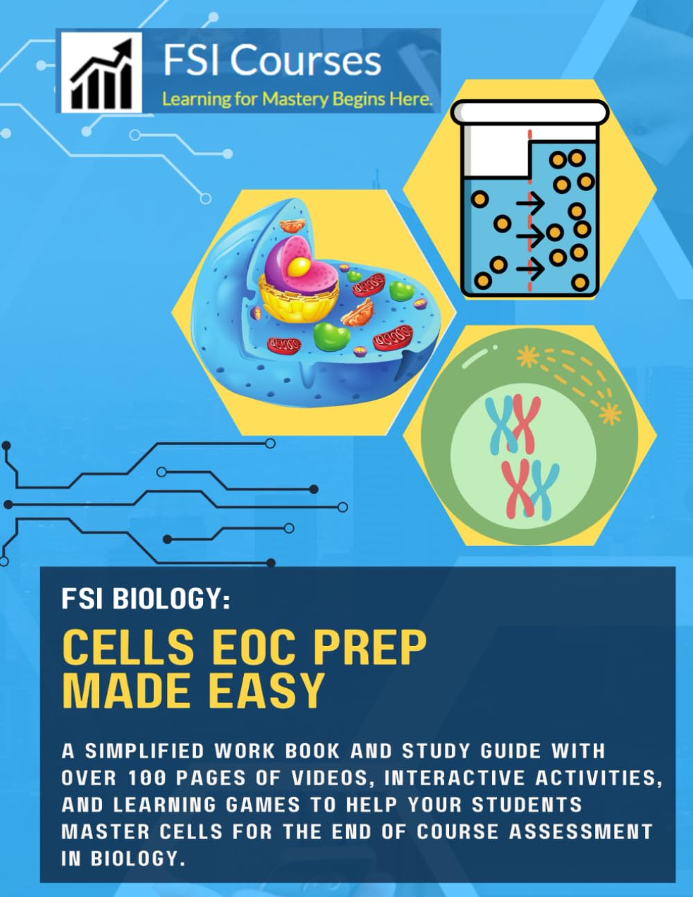 FSI Biology: Cells EOC Prep Made Easy (FSI EOG/EOC Science Prep Made Easy Workbooks)