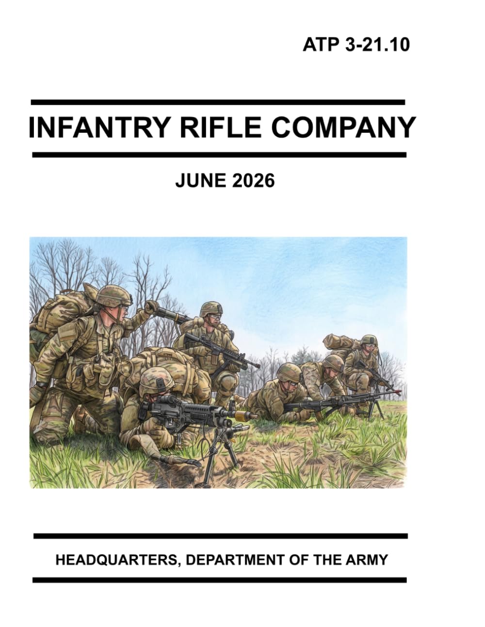 Infantry Rifle Company: ATP 3-21.10 June 2026