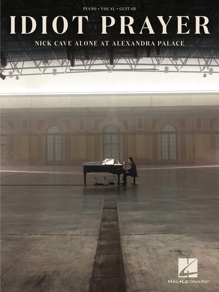 Nick Cave: Idiot Prayer.