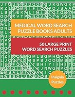 Medical Word Search Puzzle Books Adults: One Puzzle Per Page 1976903777 Book Cover