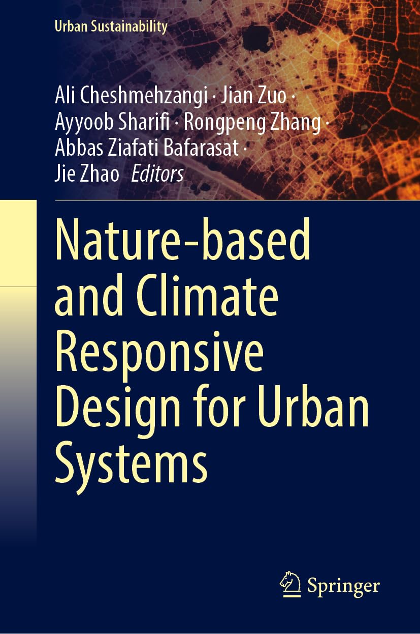 Nature-based and Climate Responsive Design for Urban Systems (Urban Sustainability)