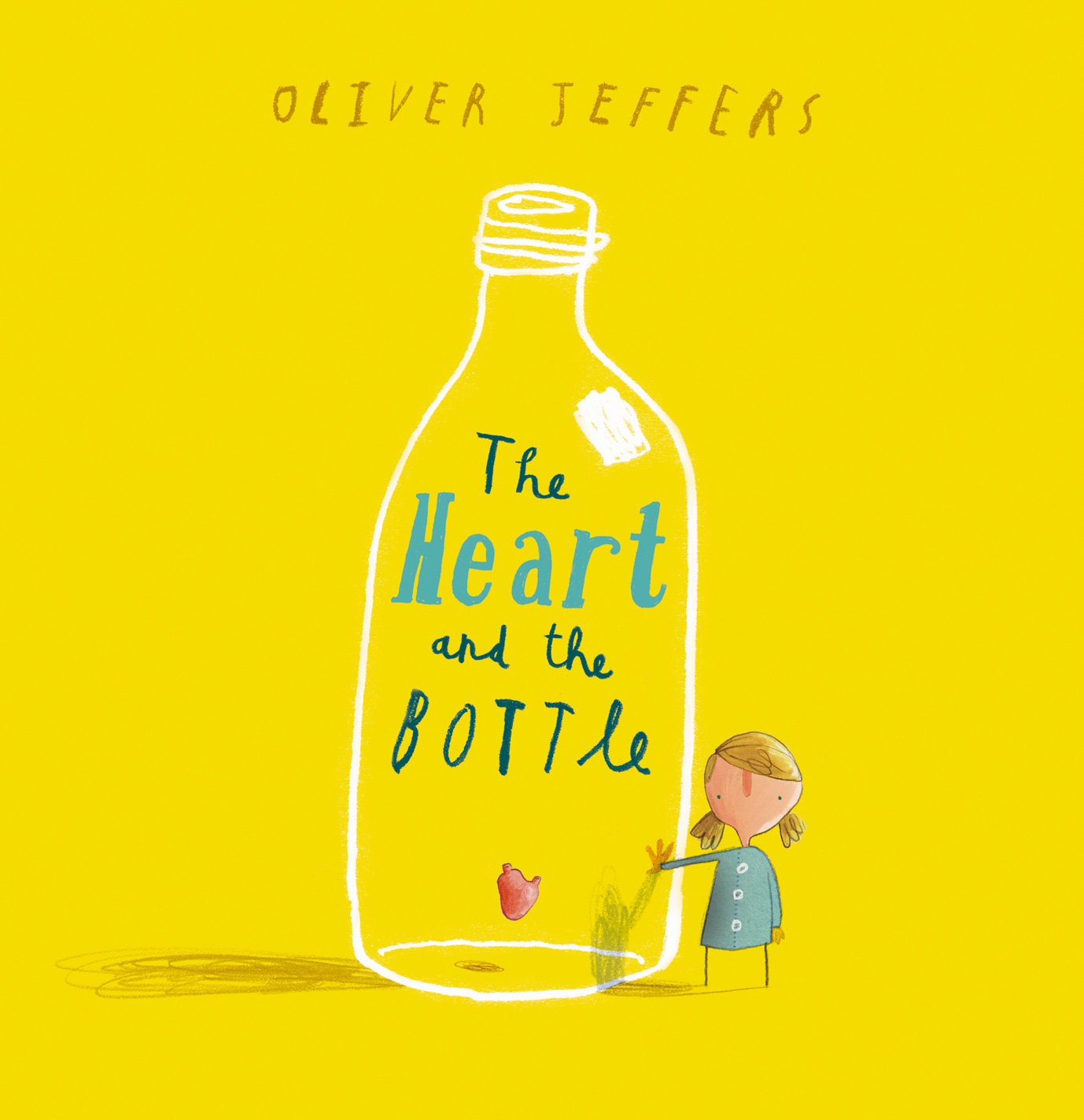 Harpercollinschildren’sbooks The Heart And The Bottle: An Uplifting Children's Picture Book Of Grief And Resilience