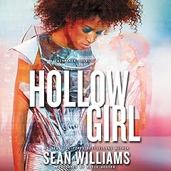 Hollowgirl Audiolibro Por Sean Williams arte de portada