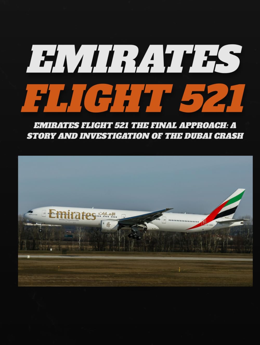 Emirates Flight 521: The crash investigation at Dubai International Airport