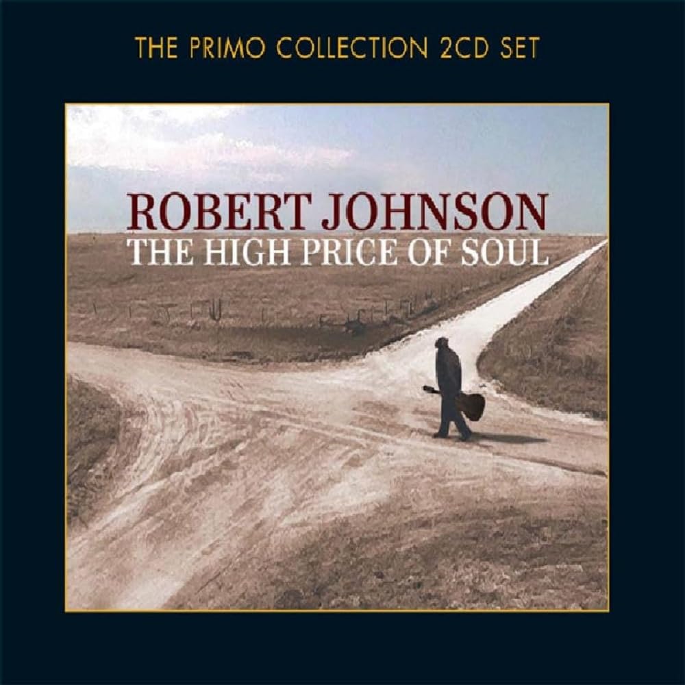 High Price of Soul [Audio CD] Johnson Jr, Robert