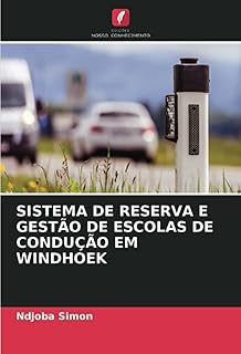 SISTEMA DE RESERVA E GESTÃO DE ESCOLAS DE CONDUÇÃO EM WINDHOEK