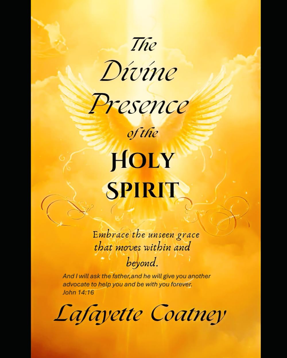 The Divine Presence of the HOLY SPIRIT