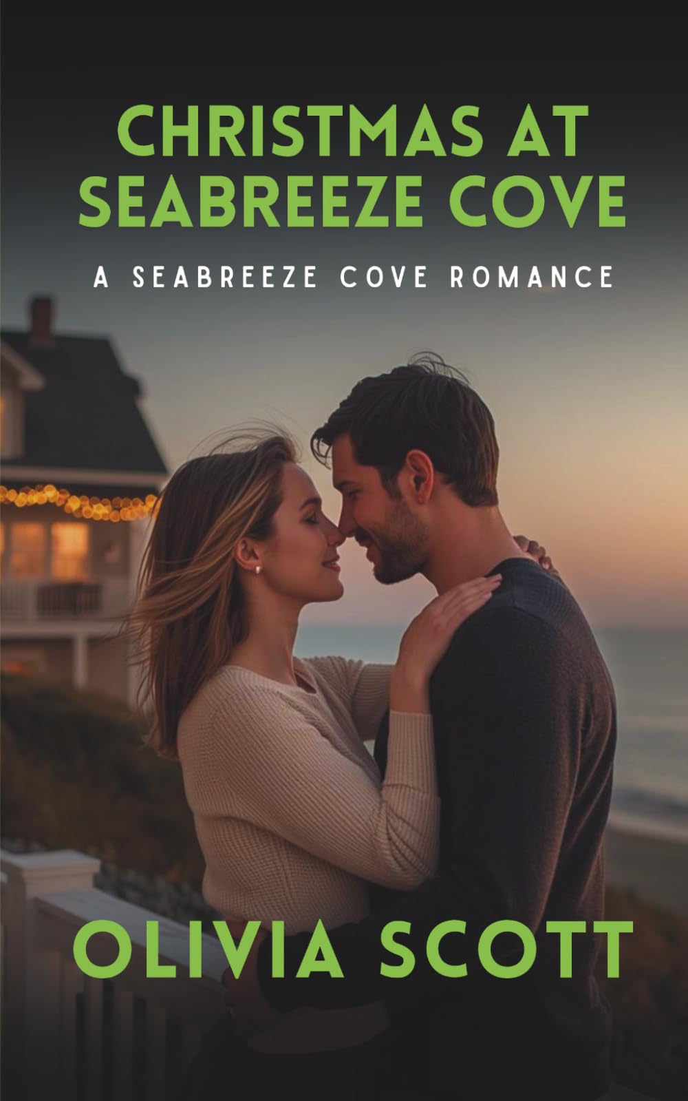 Christmas at Seabreeze Cove: A Seabreeze Cove Romance (Seabreeze Cove Romance Series)