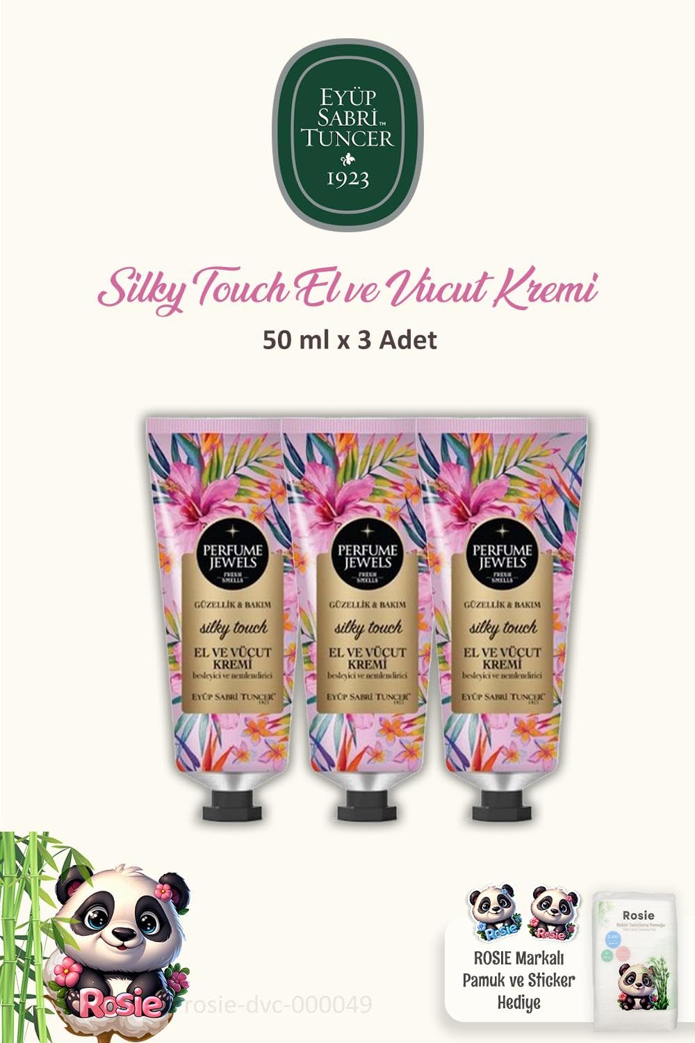 Eyüp Sabri Tuncer 3 'lü Pj El Ve Vücut Kremi Silky Touch Tüp 50 Ml ve%100 Pamuk ROSIE