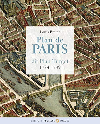 Télécharger Plan de Paris dit plan Turgot / 1734-1739 Gratuit