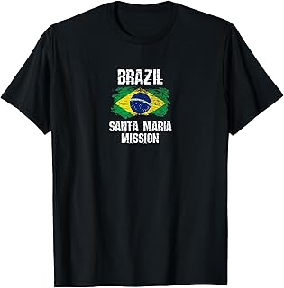 Brazil Santa Maria Mission T-Shirt