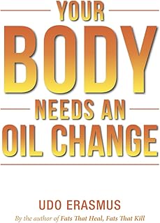 Your Body Needs An Oil Change