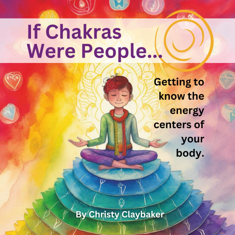 If Chakras Were People: Getting to Know the Energy Centers of Your Body