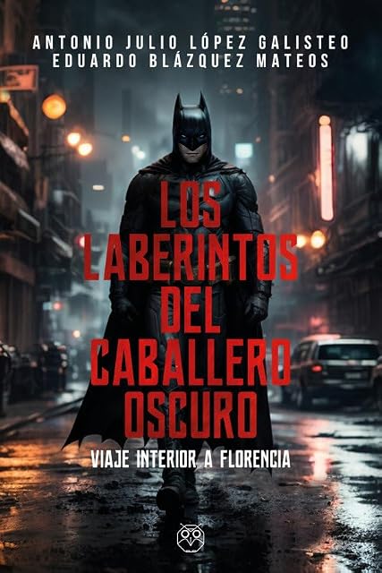 Portada de Los laberintos del Caballero Oscuro