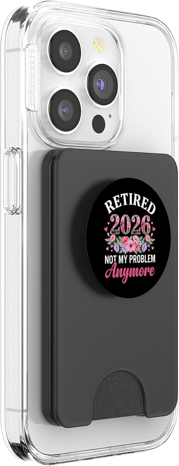 Retired 2026 Not My Problem Anymore Floral Women Party PopSockets PopWallet for MagSafe image 4