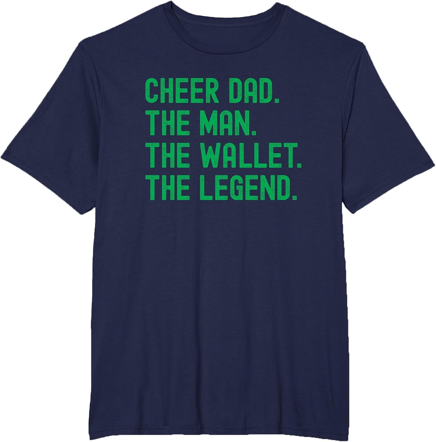 Cheer Dad Green Funny Cheerleading Man Wallet Legend T-Shirt image 4