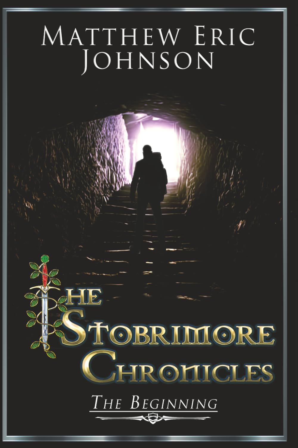 The Stobrimore Chronicles - The Beginning: 1