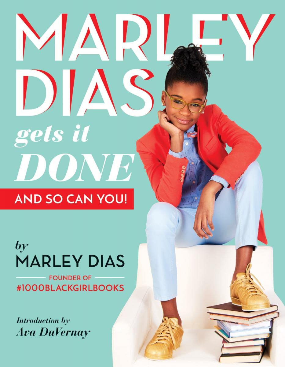 Marley Dias Gets it Done And So Can You presenter of Netflix series