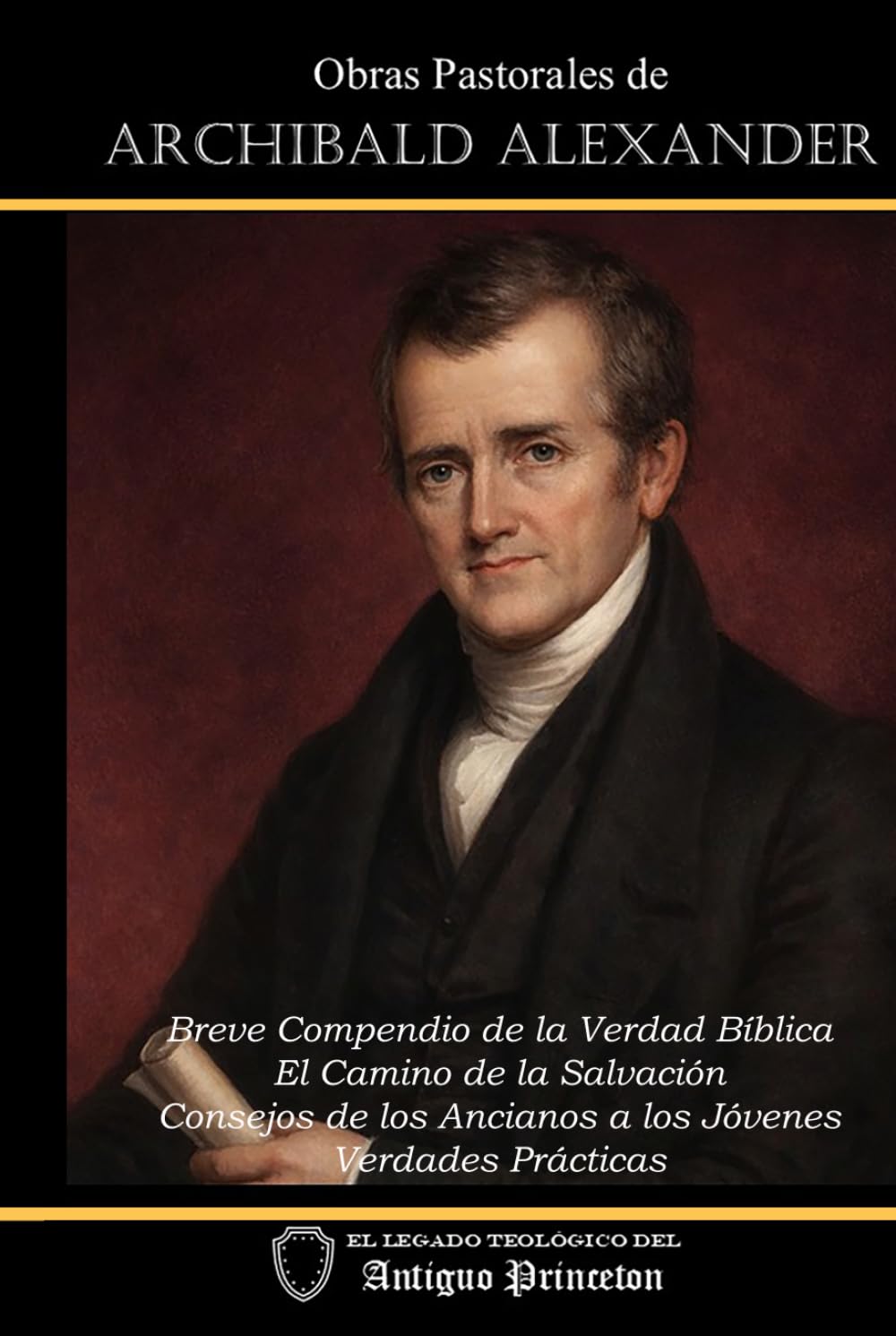 Obras Pastorales de Archibald Alexander