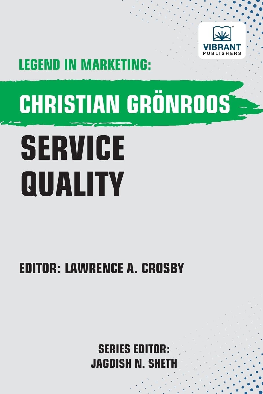 Service Quality (Legend in Marketing)