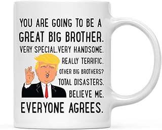 Andaz Press Baby Birth Announcement Trump 11oz. Coffee Mug Gift, You're Going to Be a Great Big Brother, 1-Pack, Funny President Trump Novelty Baby Pregnancy Reveal Cup Gifts Ideas