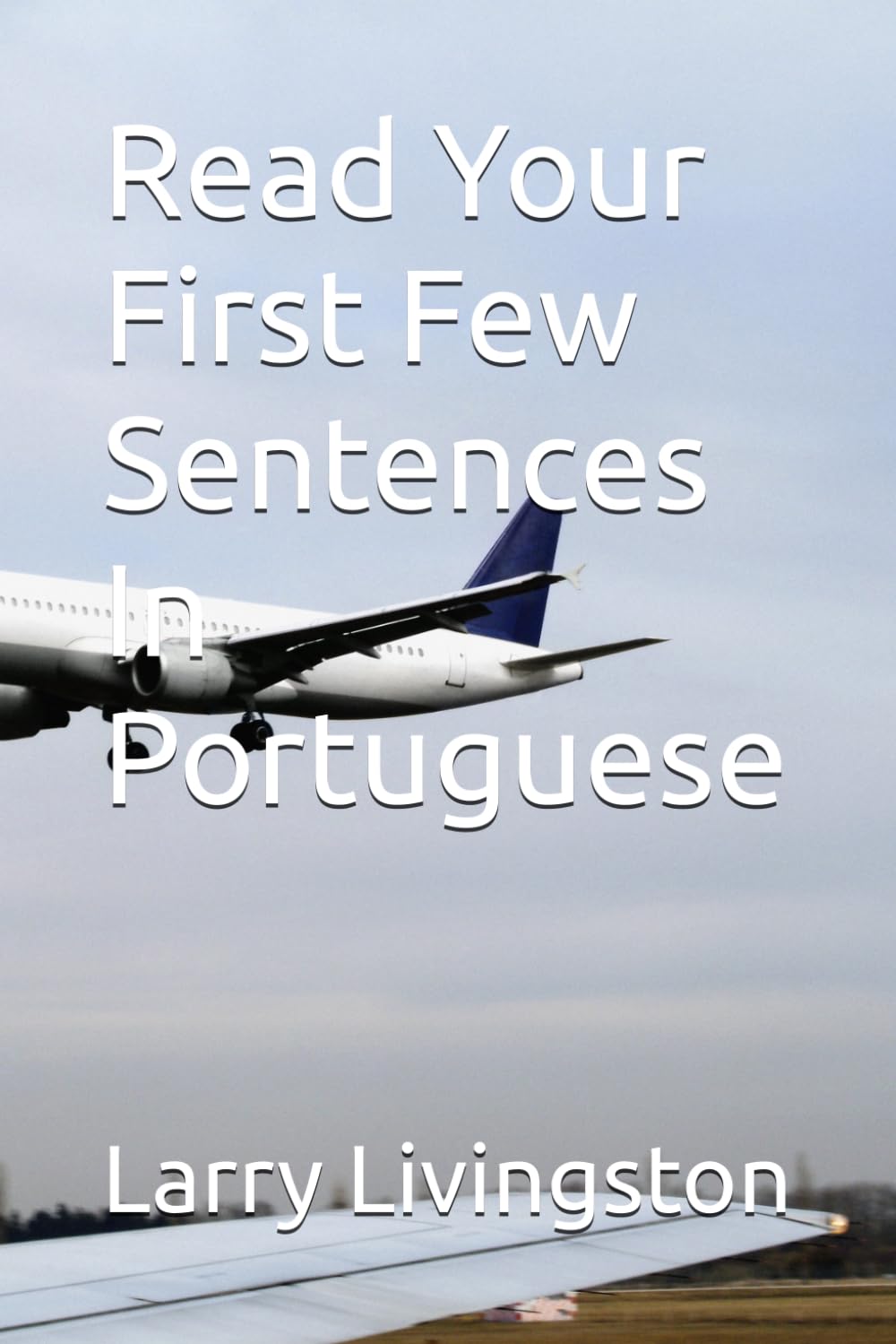 Read Your First Few Sentences In Portuguese