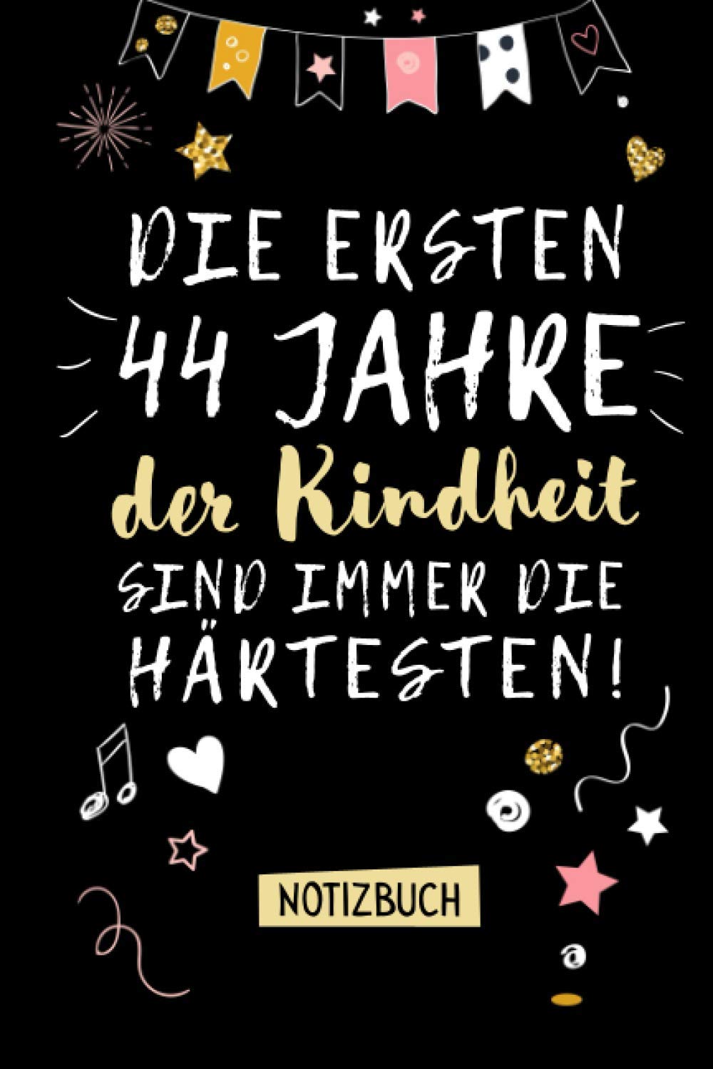 Notizbuch 44. Geburtstag