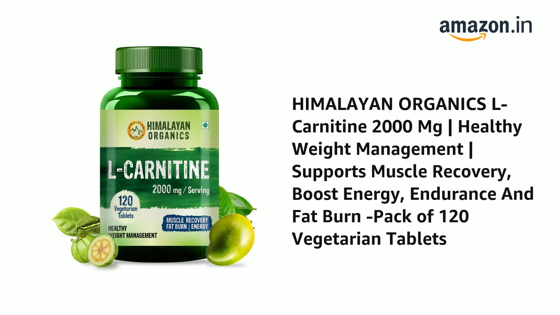 Watch HIMALAYAN ORGANICS L-Carnitine 2000 Mg | Healthy Weight Management