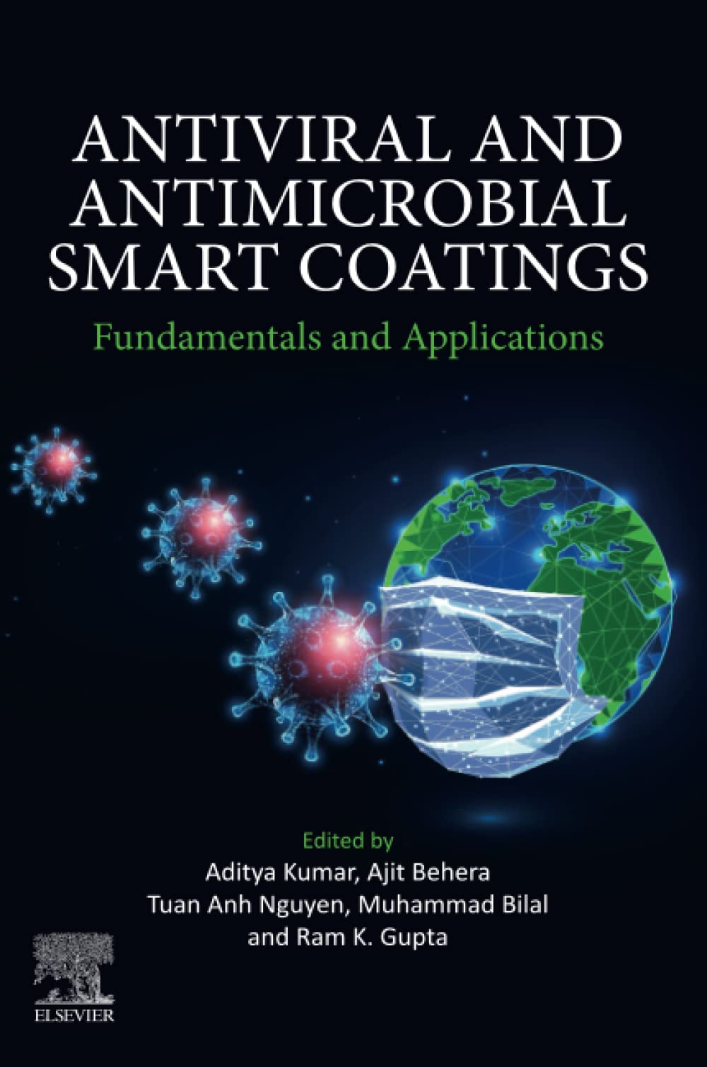 Antiviral and Antimicrobial Smart Coatings: Fundamentals and Applications